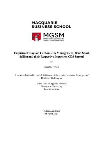 Empirical Essays on Carbon Risk Management, Bond Short Selling and their Respective Impact on CDS Spread